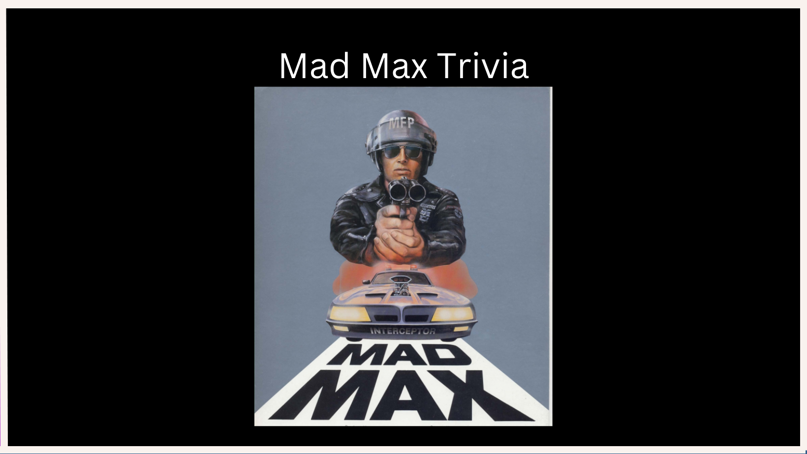 Mad Max trivia