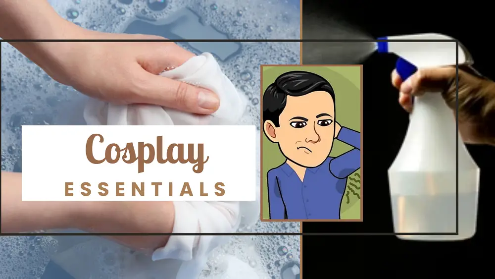 Cosplay essentials costume cleaning