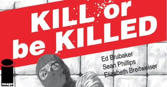 Kill or Be Killed #15