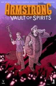 Armstrong and the Vault of Spirits #1 - Variant Cover by Ryan Bodenheim