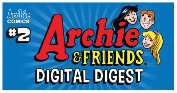 Archie And Friends Digital Digest