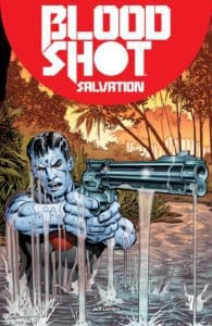 Bloodshot Salvation #7 – Bloodshot Icon Variant by Bob Layton