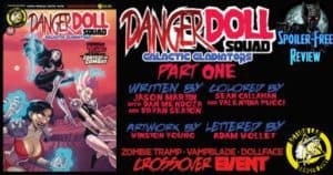 Danger Doll Squad - Galactic Gladiators #1