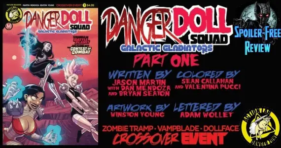 Danger Doll Squad - Galactic Gladiators #1