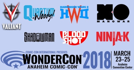 WonderCon 2018 - Valiant Entertainment