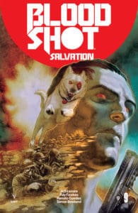 BLOODSHOT SALVATION #9 – Cover B by Renato Guedes