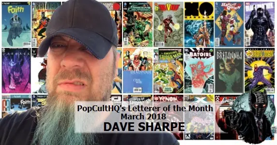 Letterer of the Month March 2018 - Dave Sharpe