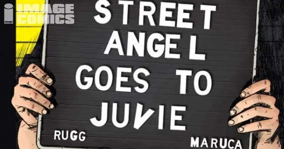 STREET ANGEL GOES TO JUVIE