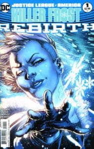 Justice League of America Killer Frost - Rebirth