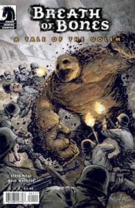 Breath of Bones: A Tale of the Golem (2013) #1