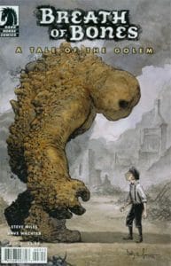 Breath of Bones: A Tale of the Golem (2013) #3