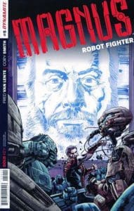 Magnus: Robot Fighter (2014) #5