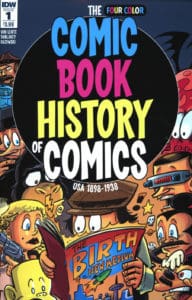 The Comic Book History of Comics (2016) #1
