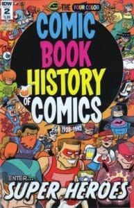 The Comic Book History of Comics (2016) #2
