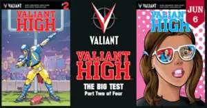 Valiant High #2