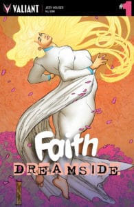 FAITH: DREAMSIDE #1 (of 4) – Variant Cover by Adam Pollina