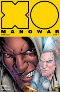 X-O MANOWAR #17 - Pre-Order Edition Variant by Shane Davis