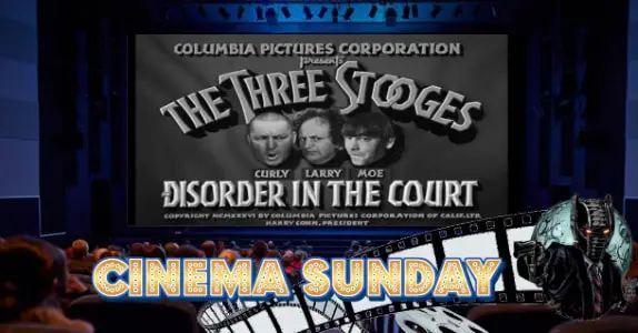 Cinema Sunday - Disorder in the Court feature