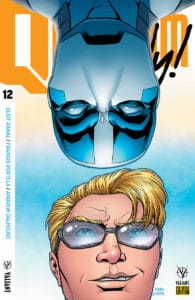 QUANTUM AND WOODY! (2017) #12 - Pre-Order Edition by Matt Horak