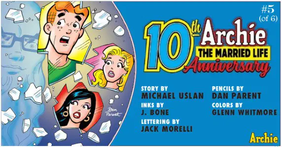 Archie the Married Life 10th Anniversary #5