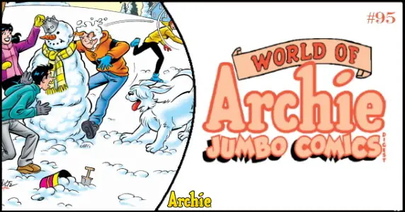 World of Archie Jumbo Comics Digest #45