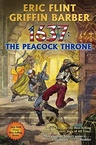 1637 The peacock throne by Eric Flint and Griffin barber