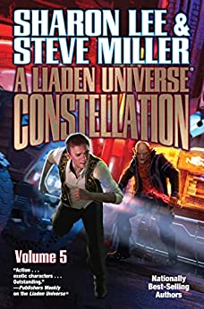 A Liaden Universe Constellation by Sharon Lee & Steve Miller