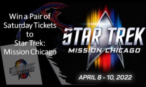Star Trek Mission Chicago Giveaway