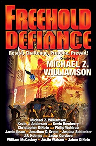 Freehold Defiance Michael Z Williamson