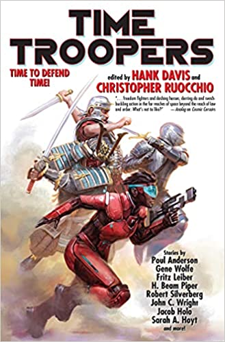 Time Troopers by Hank Davis and Christopher Ruocchio