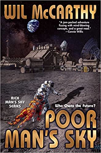 Poor Mans Sky by Wil McCarty