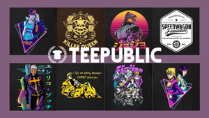 TeePublic Jojos bizaree Adventure feature