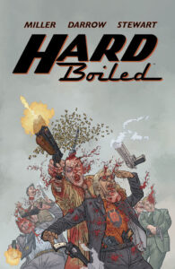 [Review] Dark Horse's HARD BOILED TPB (Second Edition) – PopCultHQ