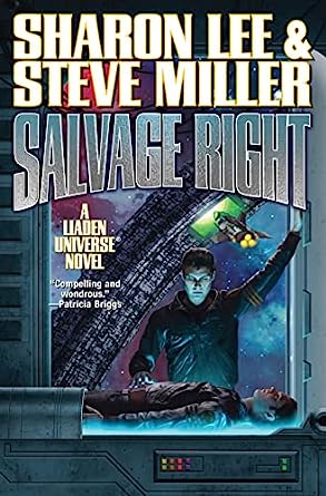 Salvage Right by Sharon Lee & Steve Miller