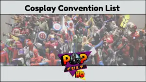 Cosplay Convention List 2023