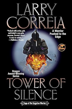 Tower of Silence by larry Correia