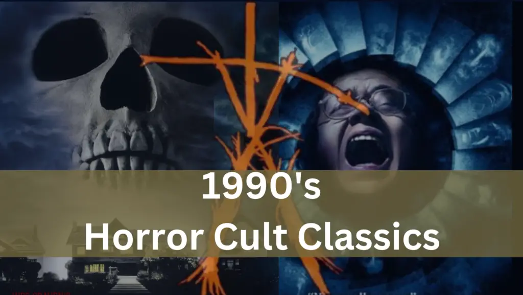 Cult Classic Horrors Of The 90s Popculthq