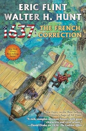 1637 The French Correction by Eric Flint & Walter H Hunt