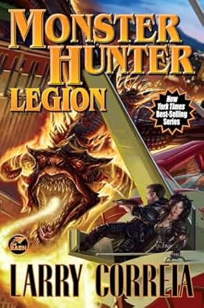 Monster Hunter Legion by LArry Correia