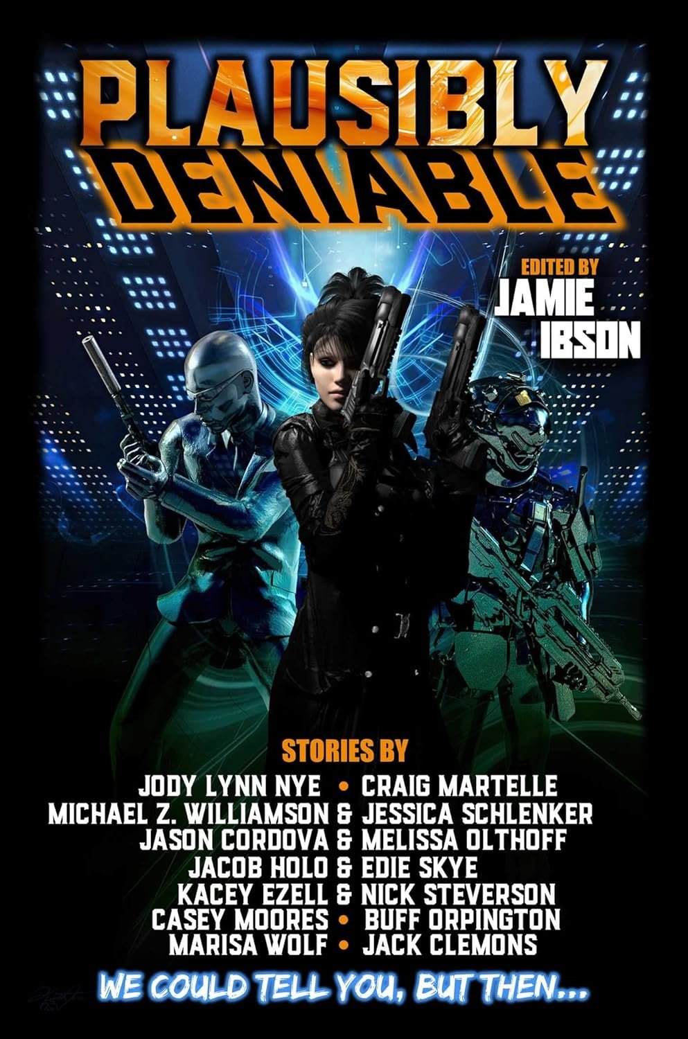 Plausibly Deniable by Jamie Ibson