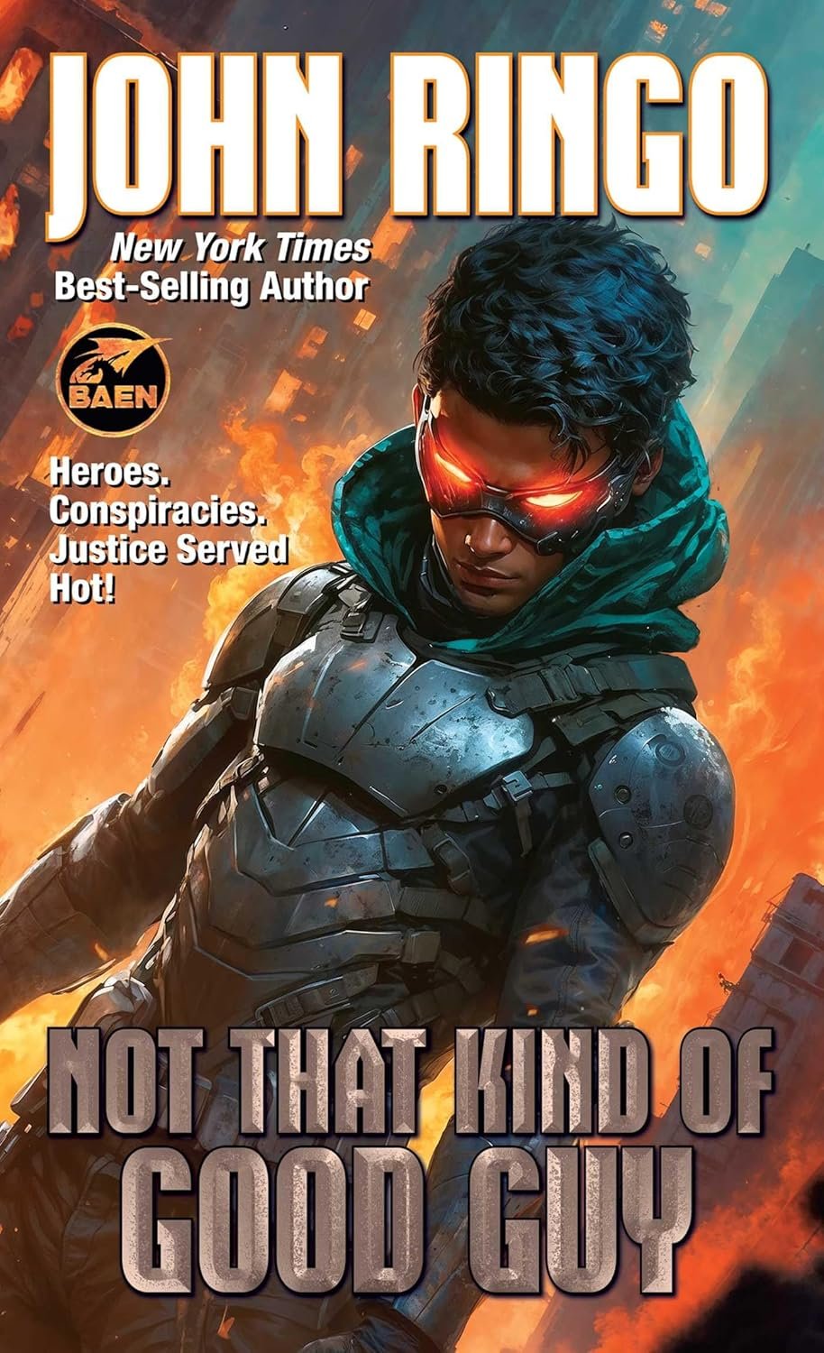 Not that Kind of Good Guy by John Ringo